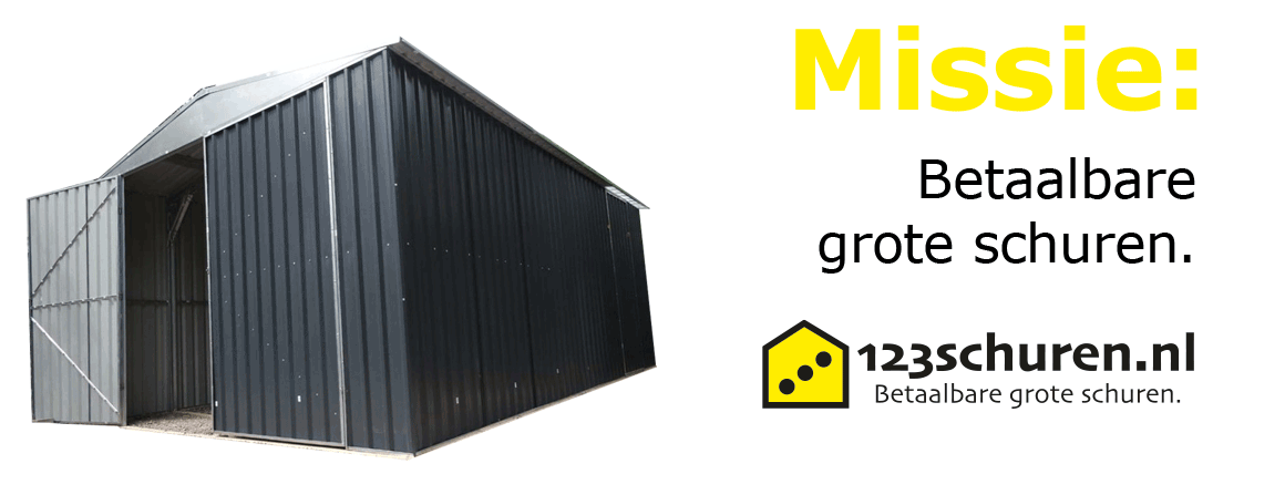 Missie: Grote betaalbare schuren.